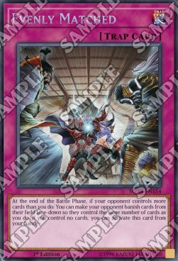 Evenly Matched - 2018 Mega-Tin Mega Pack (Secret Rare) [MP18-154]
