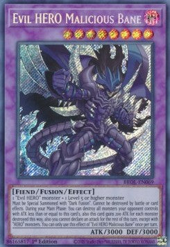 Evil HERO Malicious Bane - Brothers of Legend (Secret Rare) [BROL-069]