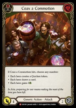 Coax a Commotion (Rainbow Foil) - Crucible of War - First (Majestic) [CRU-F-CRU180]