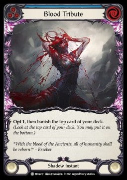 Blood Tribute (Blue) (Normal) - Monarch - First (Common) [MON-F-MON217]