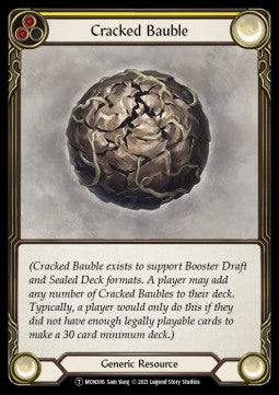 Cracked Bauble (Normal) - Monarch - Unlimited (Token) [MON-U-MON306]