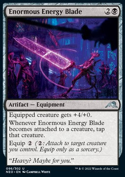 Enormous Energy Blade - Kamigawa: Neon Dynasty (Uncommon) [NEO-96]