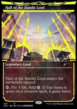Hall of the Bandit Lord - Secret Lair Drop Series: February Superdrop 2022 (Rare) [SLDFS-427]