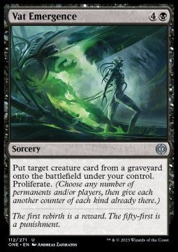Vat Emergence - Phyrexia: All Will Be One (Uncommon) [ONE-112]