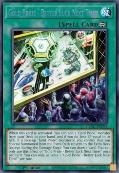 Gold Pride - Better Luck Next Time! - Cyberstorm Access (Secret Rare) [CYAC-091]