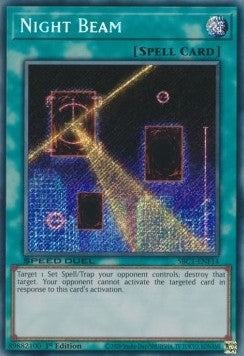 Night Beam (V.2 - Secret Rare) - Speed Duel: Streets of Battle City (Secret Rare) [SBC1-F14]