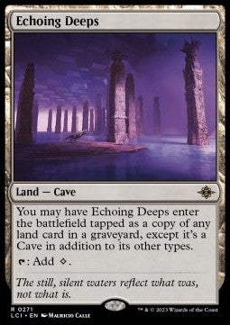 Echoing Deeps - The Lost Caverns of Ixalan (Rare) [LCI-271]