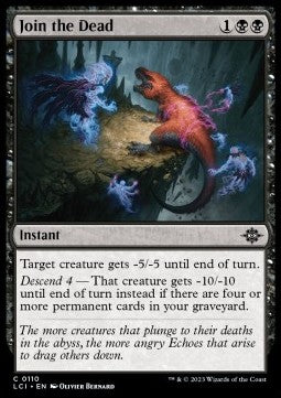 Join the Dead - The Lost Caverns of Ixalan (Common) [LCI-110]