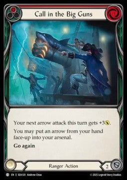 Call in the Big Guns (Red) (Rainbow Foil) - High Seas (Common) [SEA-120]