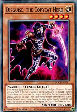 Disguise, the Copycat Hero